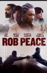 Rob Peace — Feature Film poster