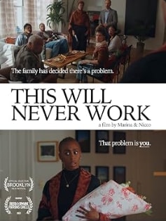 This Will Never Work — Feature Film poster